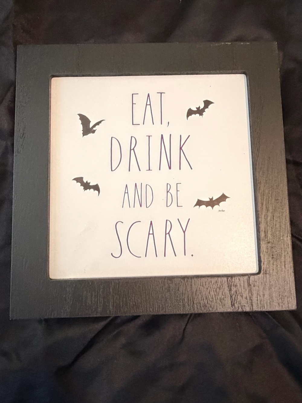 Rae Dunn: ‘Eat, Drink and Be Scary' Wall Sign